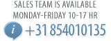 Our phone team is available on Monday till Friday 10-17 hr., +31 85 40 10 135.